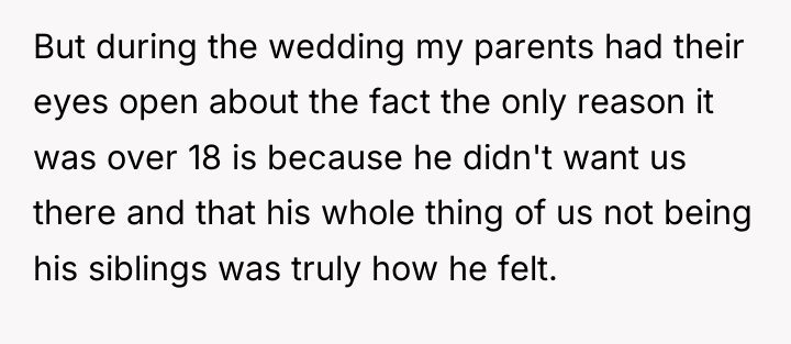 But during the wedding my parents had their eyes open...