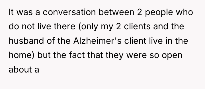 It was a conversation between 2 people who do not...