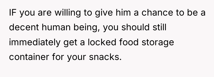 IF you are willing to give him a chance to...