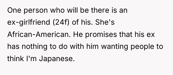 One person who will be there is an ex-girlfriend (24f)...