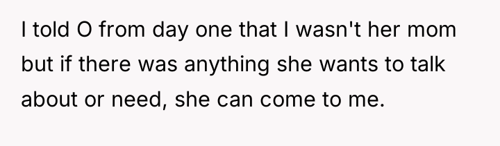 I told O from day one that I wasn't her...