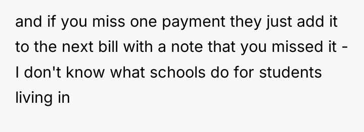 and if you miss one payment they just add it...