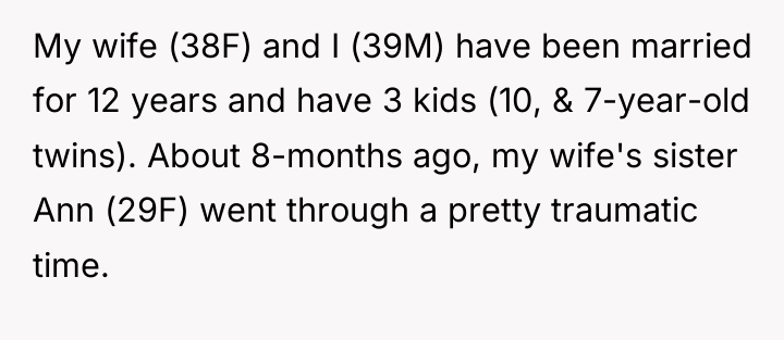 My wife (38F) and I (39M) have been married for...