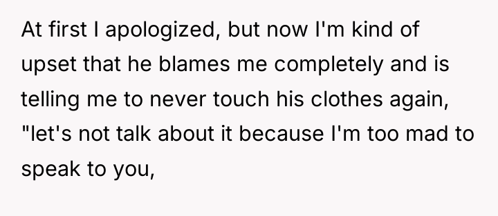 At first I apologized, but now I'm kind of upset...