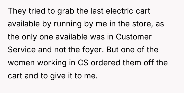 They tried to grab the last electric cart available by...