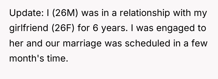 Update: I (26M) was in a relationship with my girlfriend...