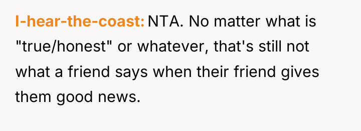 I-hear-the-coast NTA. No matter what is "true/honest" or whatever, that's...