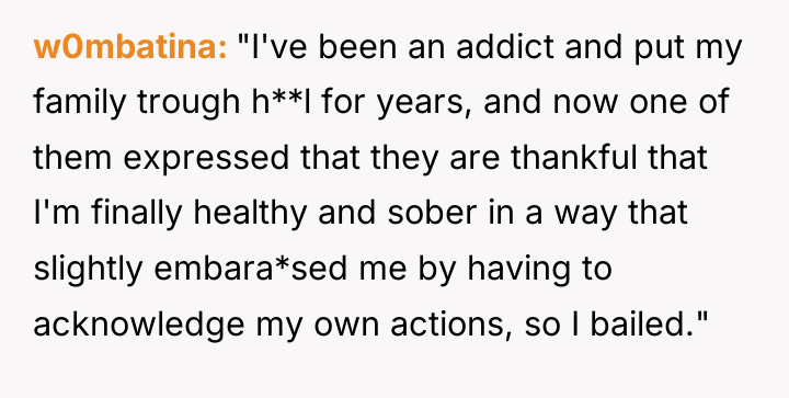 w0mbatina "I've been an addict and put my family trough...