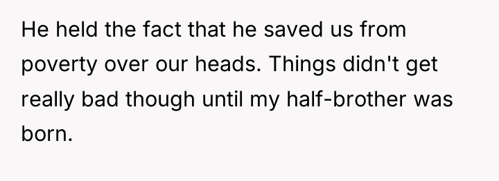 He held the fact that he saved us from poverty...