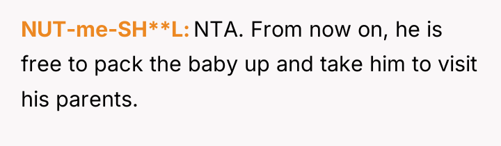 NUT-me-SH**L NTA. From now on, he is free to pack...