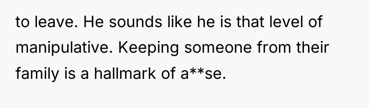 to leave. He sounds like he is that level of...