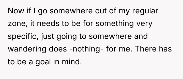 Now if I go somewhere out of my regular zone,...