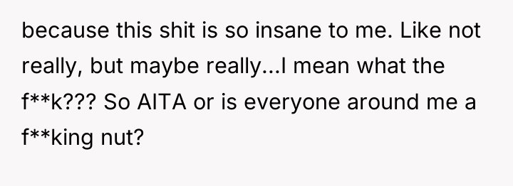 because this shit is so insane to me. Like not...