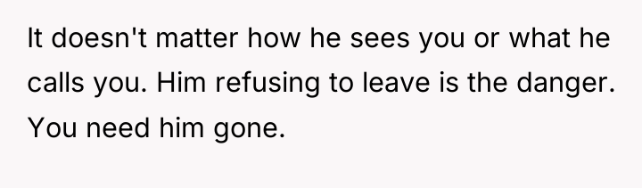 It doesn't matter how he sees you or what he...