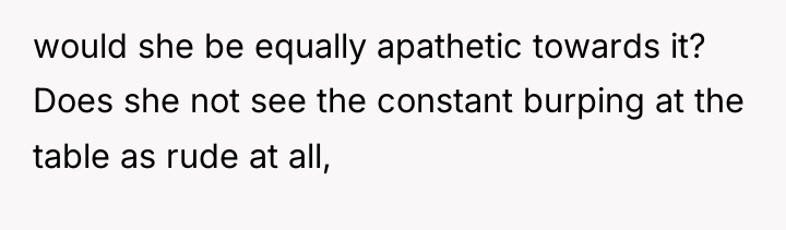 would she be equally apathetic towards it? Does she not...