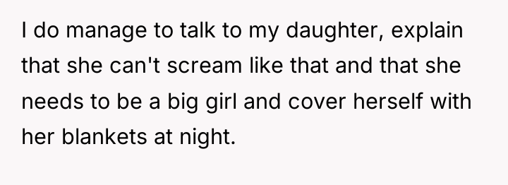 I do manage to talk to my daughter, explain that...