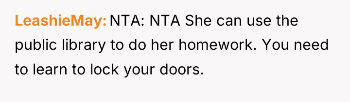 LeashieMay NTA: NTA She can use the public library to...