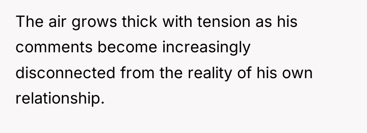 The air grows thick with tension as his comments become...
