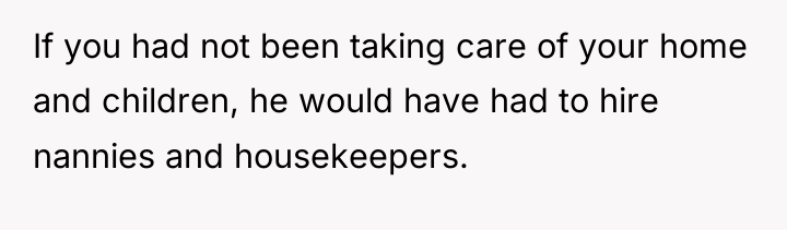 If you had not been taking care of your home...