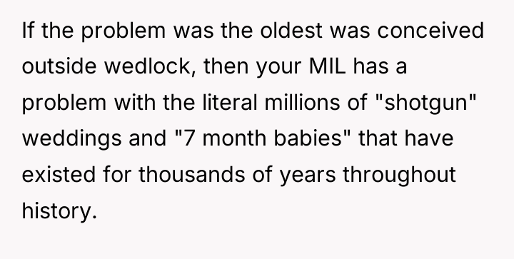 If the problem was the oldest was conceived outside wedlock,...