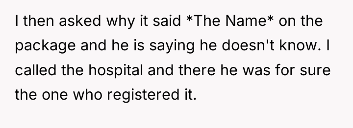 I then asked why it said *The Name* on the...