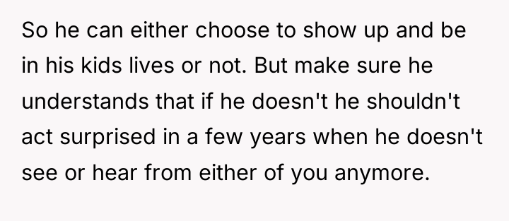 So he can either choose to show up and be...