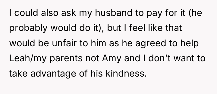 I could also ask my husband to pay for it...
