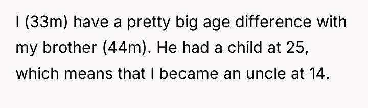 I (33m) have a pretty big age difference with my...