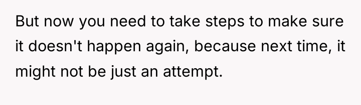 But now you need to take steps to make sure...