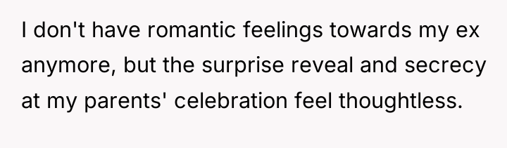 I don't have romantic feelings towards my ex anymore, but...