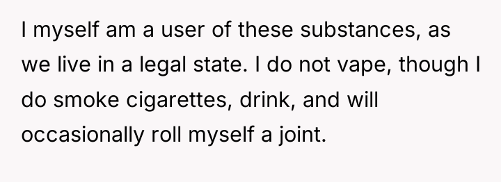 I myself am a user of these substances, as we...