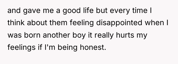 and gave me a good life but every time I...