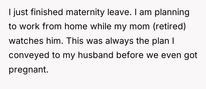 I just finished maternity leave. I am planning to work...