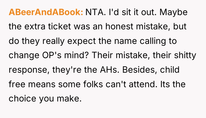 ABeerAndABook NTA. I'd sit it out. Maybe the extra ticket...