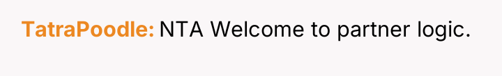 TatraPoodle NTA Welcome to partner logic.
