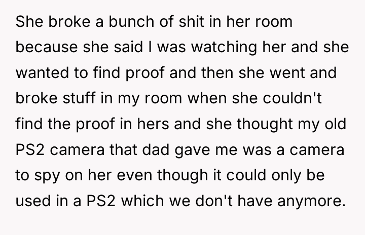 She broke a bunch of shit in her room because...