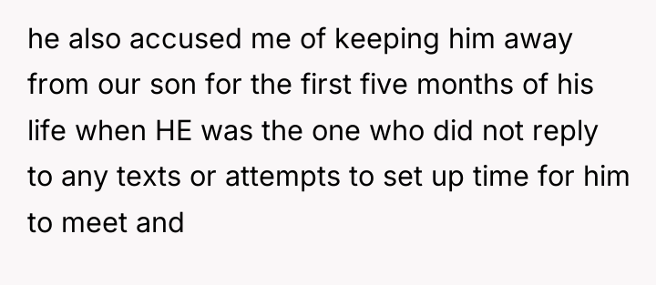he also accused me of keeping him away from our...