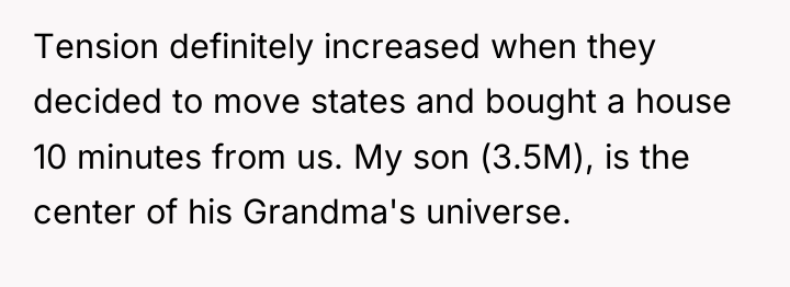 Tension definitely increased when they decided to move states and...
