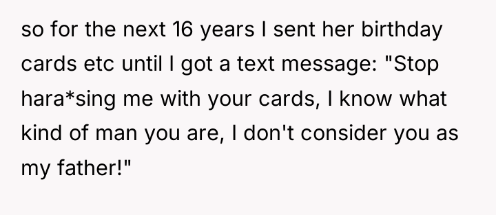 so for the next 16 years I sent her birthday...
