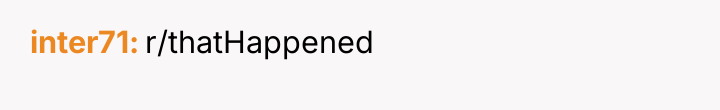 inter71 r/thatHappened