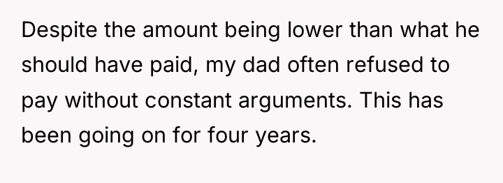 Despite the amount being lower than what he should have...