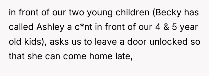 in front of our two young children (Becky has called...