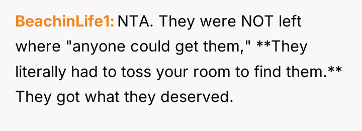 BeachinLife1 NTA. They were NOT left where "anyone could get...