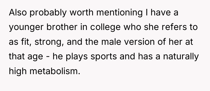Also probably worth mentioning I have a younger brother in...