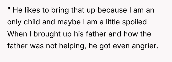 " He likes to bring that up because I am...