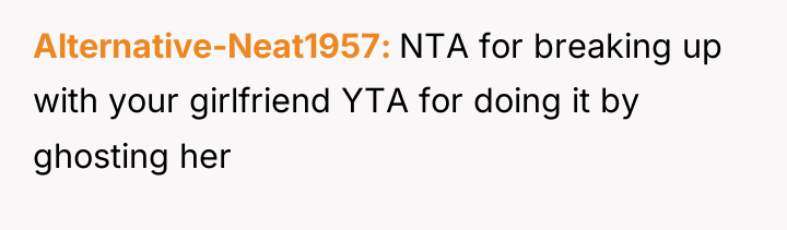 Alternative-Neat1957 NTA for breaking up with your girlfriend YTA for...