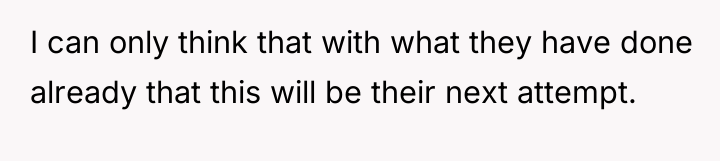 I can only think that with what they have done...