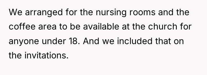We arranged for the nursing rooms and the coffee area...