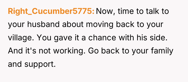 Right_Cucumber5775 Now, time to talk to your husband about moving...