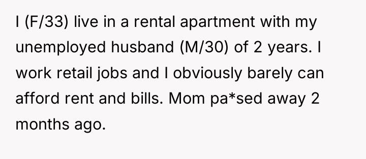 I (F/33) live in a rental apartment with my unemployed...